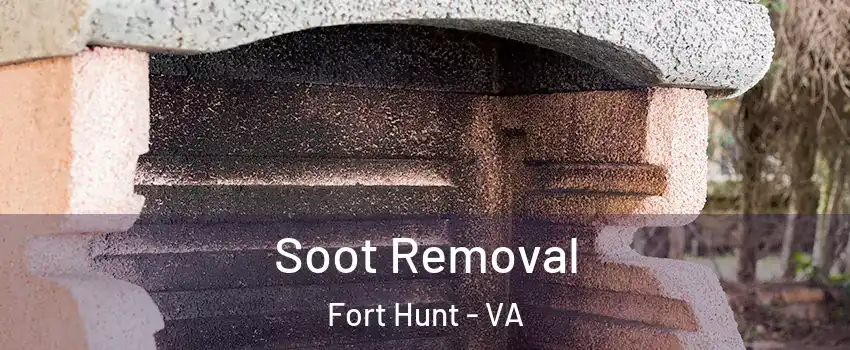  Soot Removal Fort Hunt - VA